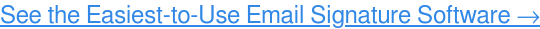 Voir le logiciel de signature d'e-mail le mieux noté, gratuit →