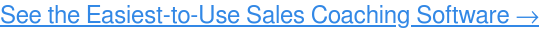 Voir le logiciel de coaching de vente le mieux noté, gratuit →