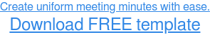Toplantı Dakikalarınızı Kolayca Alın: Şablonu Şimdi İndirin, ÜCRETSİZ