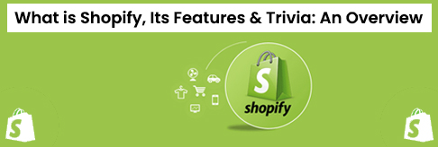 O que é Shopify