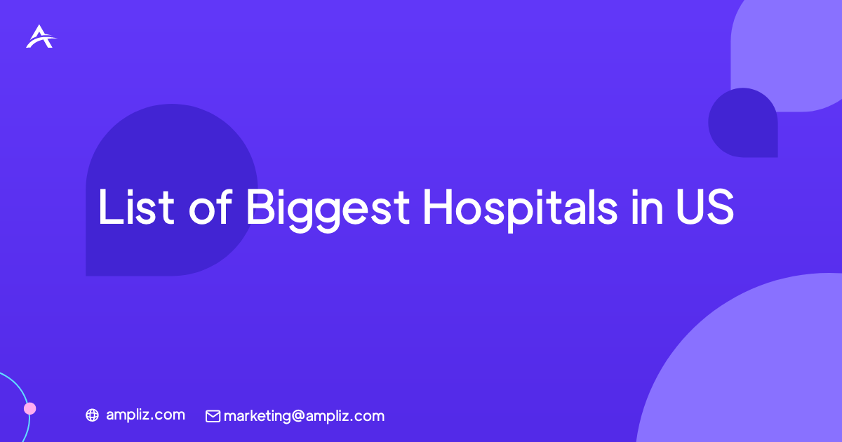 Elenco dei più grandi ospedali negli Stati Uniti List of Biggest Hospitals in US