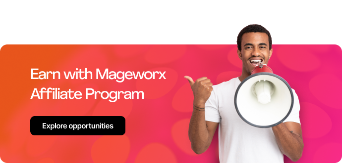 Programma di affiliazione Mageworx - Magento 2