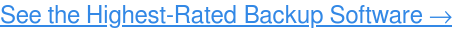 查看評價最高的備份軟件 →
