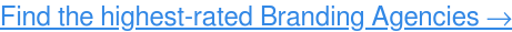 Найдите лучшие брендинговые агентства 2019 года→