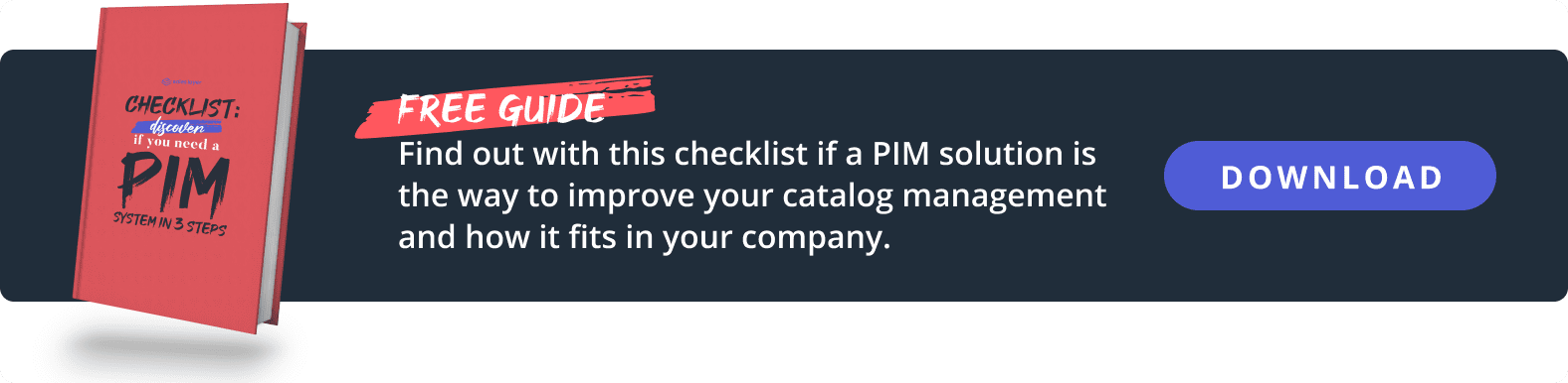 通過 3 個步驟發現您是否需要 PIM 系統的清單