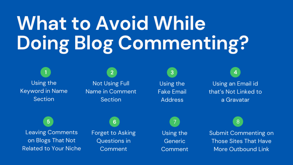 Liste der besten High DA DoFollow-Blog-Kommentarseiten 2021 4 What to Avoid While Doing Blog Commenting