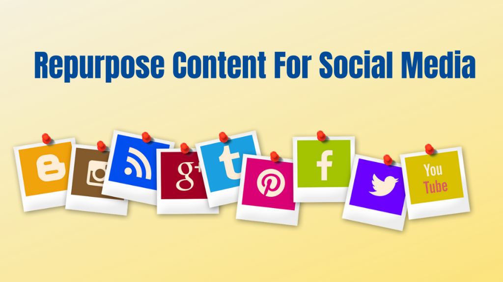 Bagaimana Cara Menggunakan Ulang Konten Untuk Media Sosial? 1 Repurpose Content For Social Media