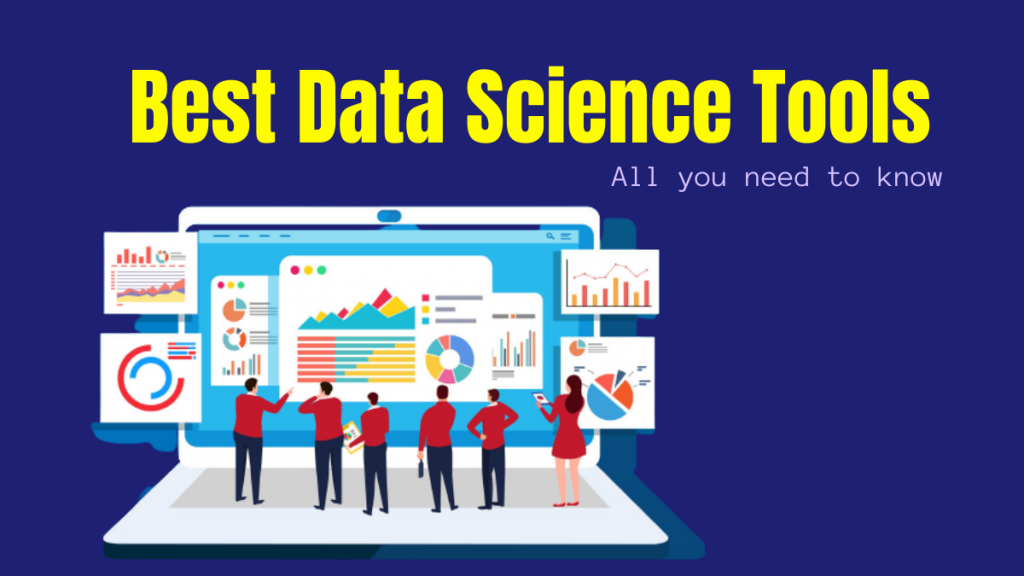 เครื่องมือวิทยาศาสตร์ข้อมูลที่ดีที่สุดสำหรับการเรียนรู้ในปี 2021 1 Best Data Science Tools