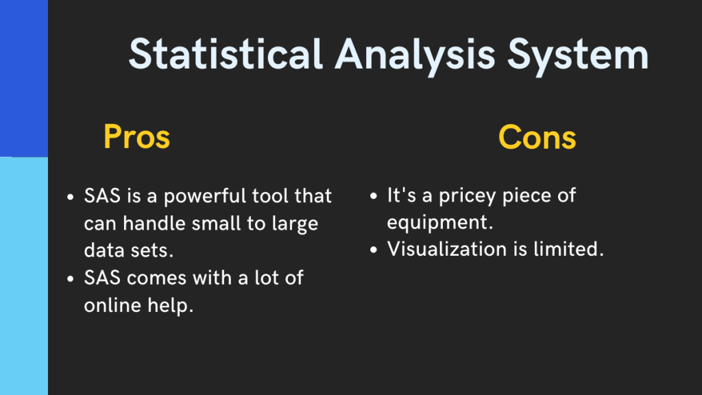 أفضل 5 أدوات تحليلية يحتاج كل عالم بيانات إلى معرفتها 7 Statistical Analysis System
