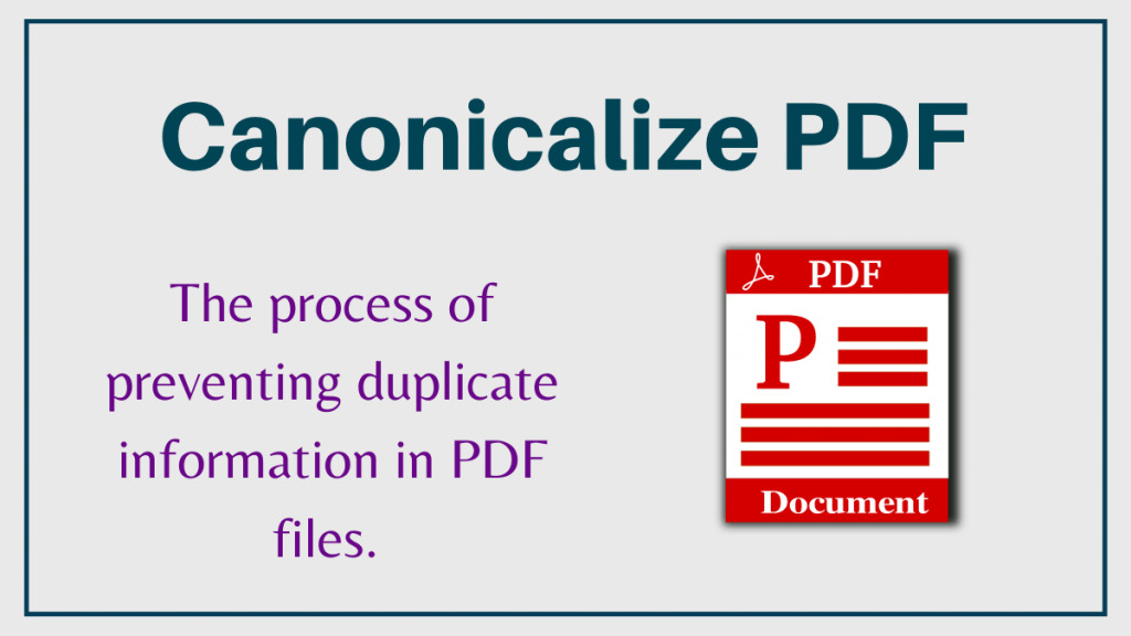 Canonicalize PDF