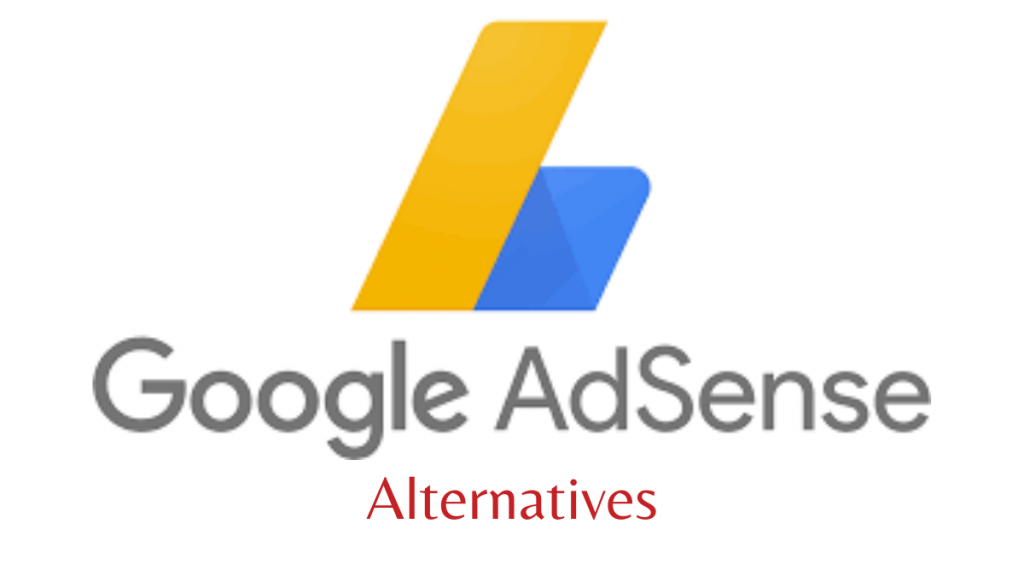 Google AdSense Alternatives