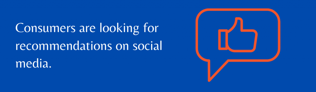 Jak media społecznościowe pomagają w marketingu? 10 Consumers are looking for recommendations on social media.