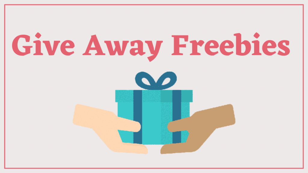 Effektive E-Mail-Marketing-Strategien zur Generierung von mehr Umsatz 5 give away freebies