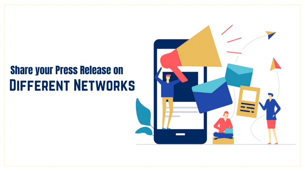 Как оптимизировать пресс-релиз для повышения SEO? 3 Share your Press Release on Different Networks