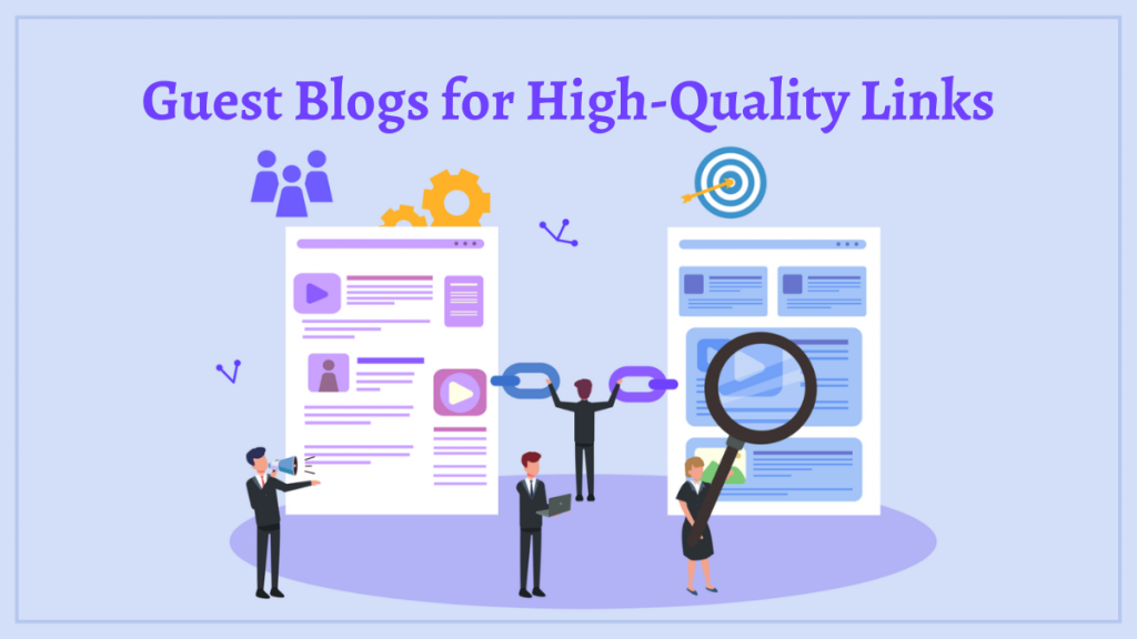 Optimizarea backlink-urilor: ce se poate și nu se face pentru SEO 2 Guest Blogs for High-Quality Links