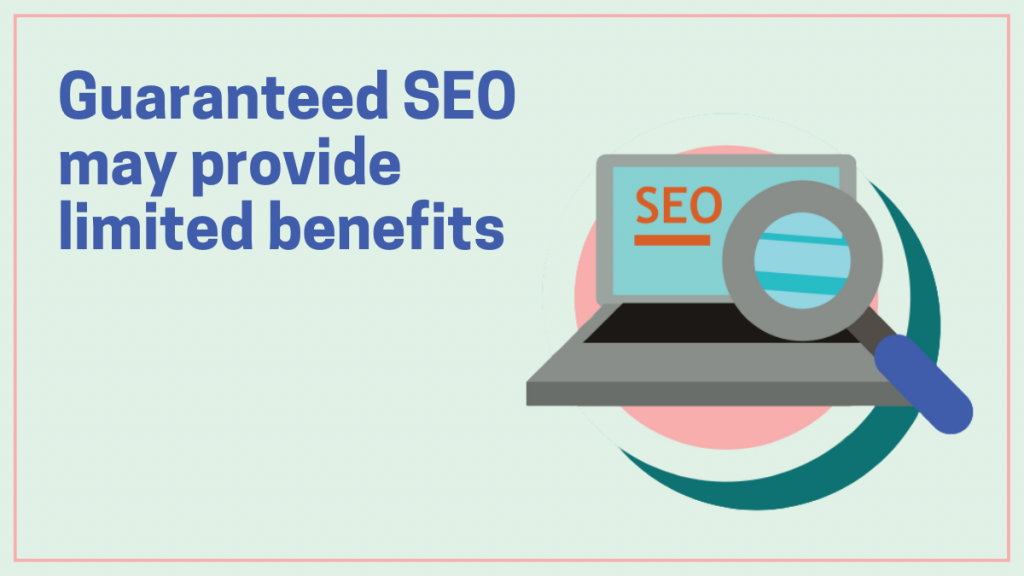 Gwarantowane wyniki SEO: oszustwo, którego można uniknąć 4 Guaranteed SEO may provide limited benefits