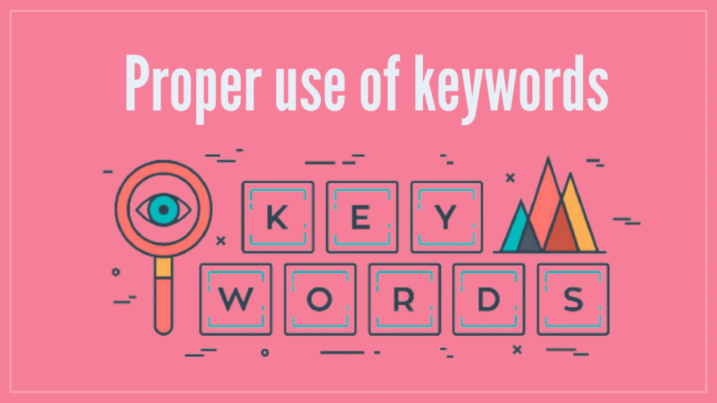 Proper use of keywords