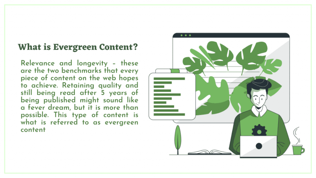 What is Evergreen Content