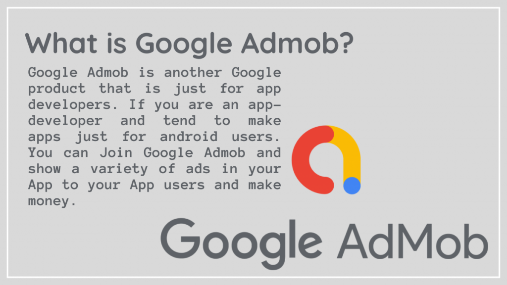 AdSense กับ AdMob | ความแตกต่าง, รายได้, ไหนดีกว่ากัน? 3 What is Google Admob?