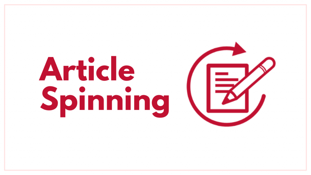 Techniques de référencement chapeau noir en 2022 | Choses à éviter 5 Article Spinning