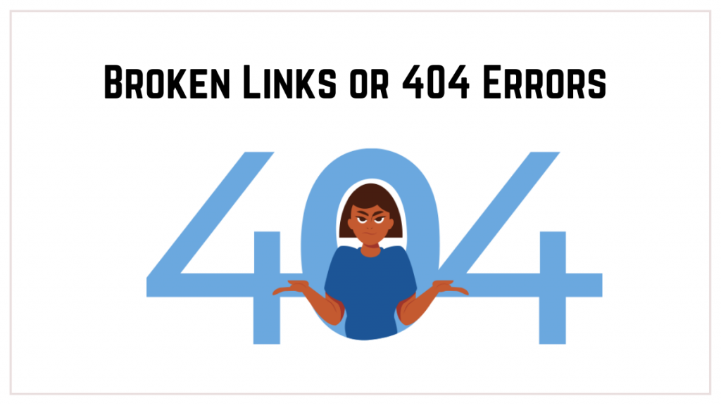 Kesalahan SEO E-Commerce Umum yang Membakar Anggaran Pemasaran Anda Broken Links or 404 Errors