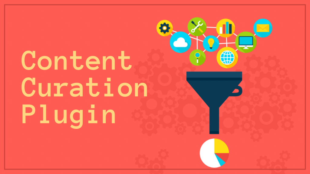 Content Curation Plugin