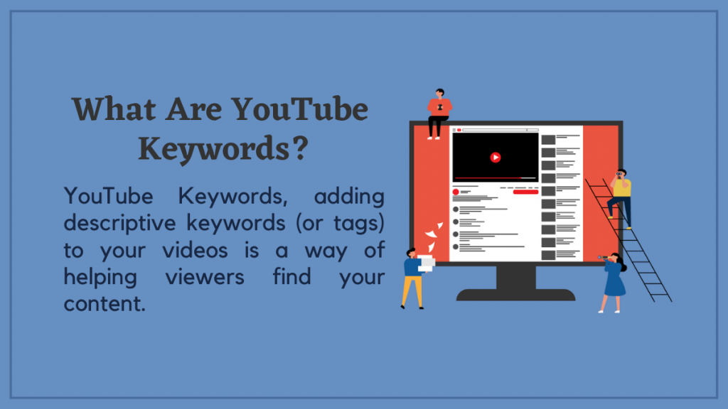 What Are YouTube Keywords