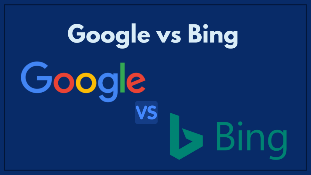 Google vs Bing