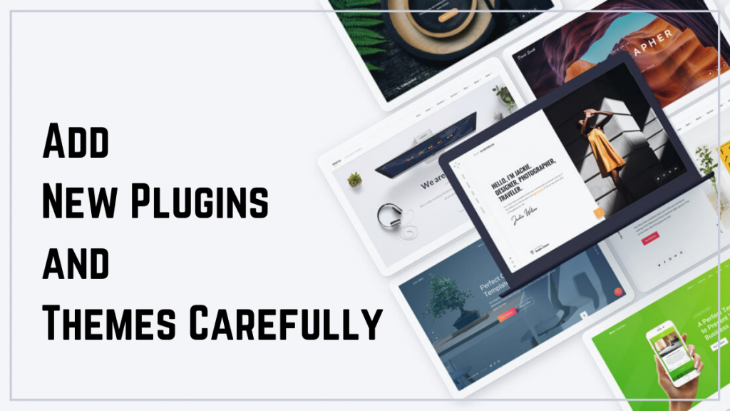 كيفية تأمين موقع ووردبريس؟ - 10 طرق فعالة 6 Add New Plugins and Themes Carefully