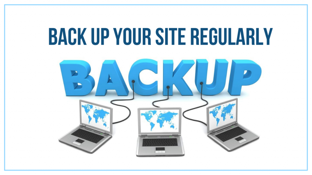كيفية تأمين موقع ووردبريس؟ - 10 طرق فعالة 9 Back Up Your Site Regularly