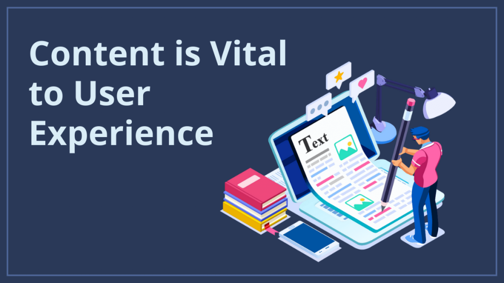 คุณค่าของประสบการณ์ผู้ใช้ในการตลาดดิจิทัล 2 Content is Vital to User Experience