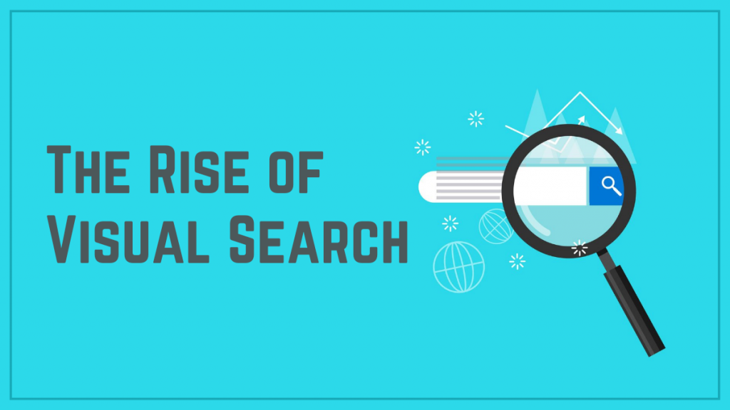 คุณค่าของประสบการณ์ผู้ใช้ในการตลาดดิจิทัล 3 The Rise of Visual Search