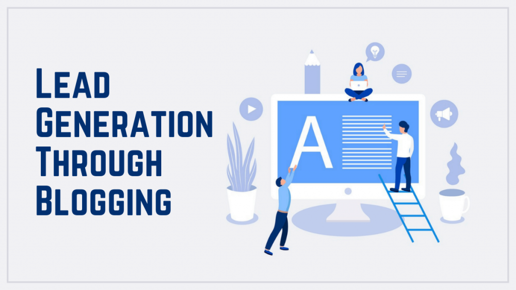 Strategi Pemasaran Digital untuk Generasi Prospek 3 Lead Generation Through Blogging