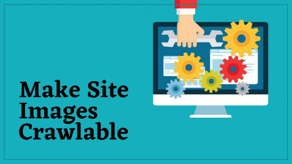 Make Site Images Crawlable