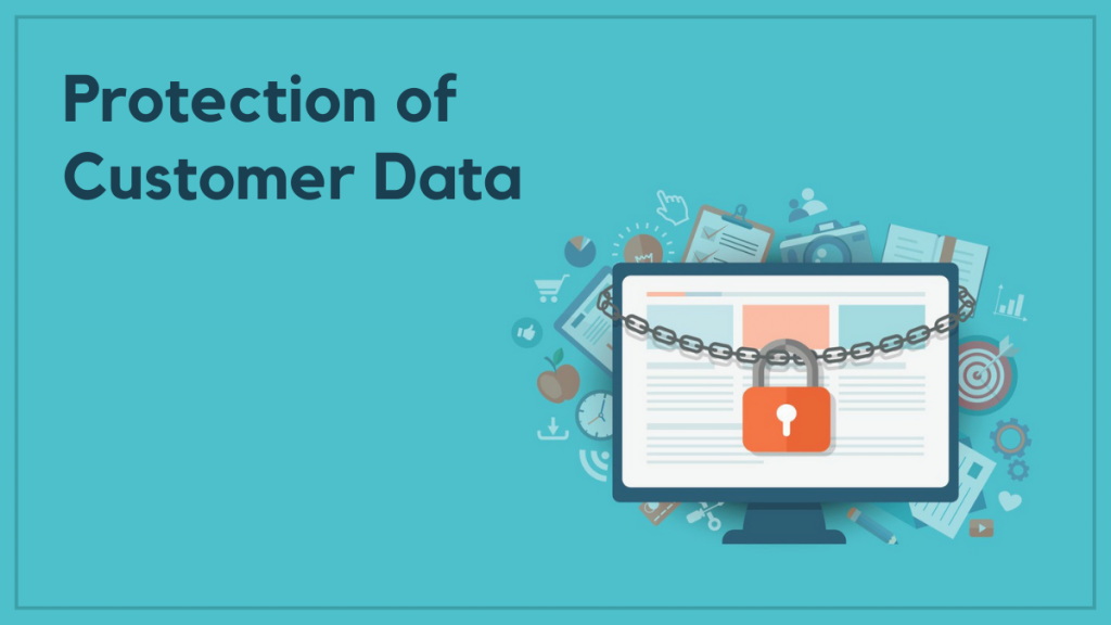 Protection of Customer Data