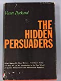 Por Vance Oakley Packard - Los persuasores ocultos (1957-06-16) [Tapa dura]