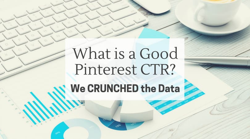 Pinterest CTR ที่ดีคืออะไร?