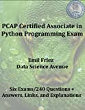 PCAP Certified Associate ในการสอบการเขียนโปรแกรม Python: เตรียมความพร้อมและผ่านการสอบ Python Institute PCAP ปัจจุบัน