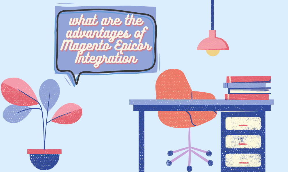 Magento Epicor 統合の利点