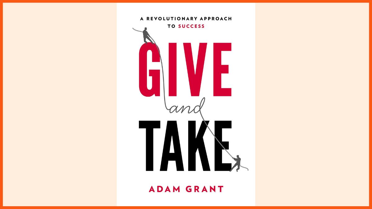 Give and Take - Meilleur livre pour le développement des affaires