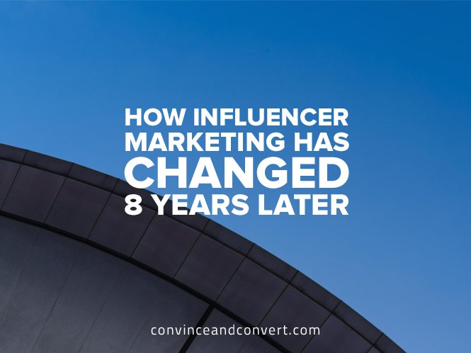 How-Influencer-Marketing-has-change-8-years-later
