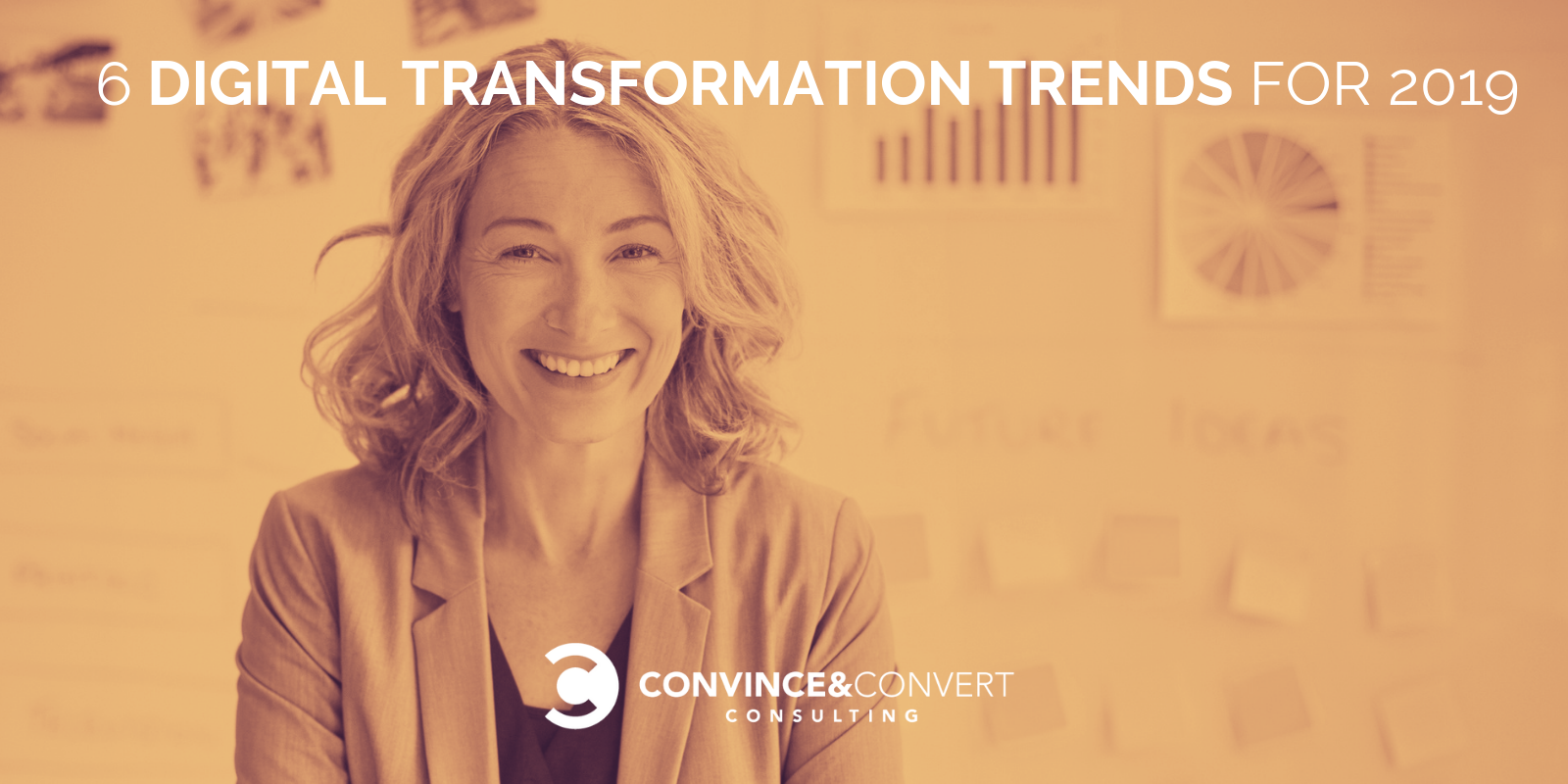 6 Trends der digitalen Transformation für 2019