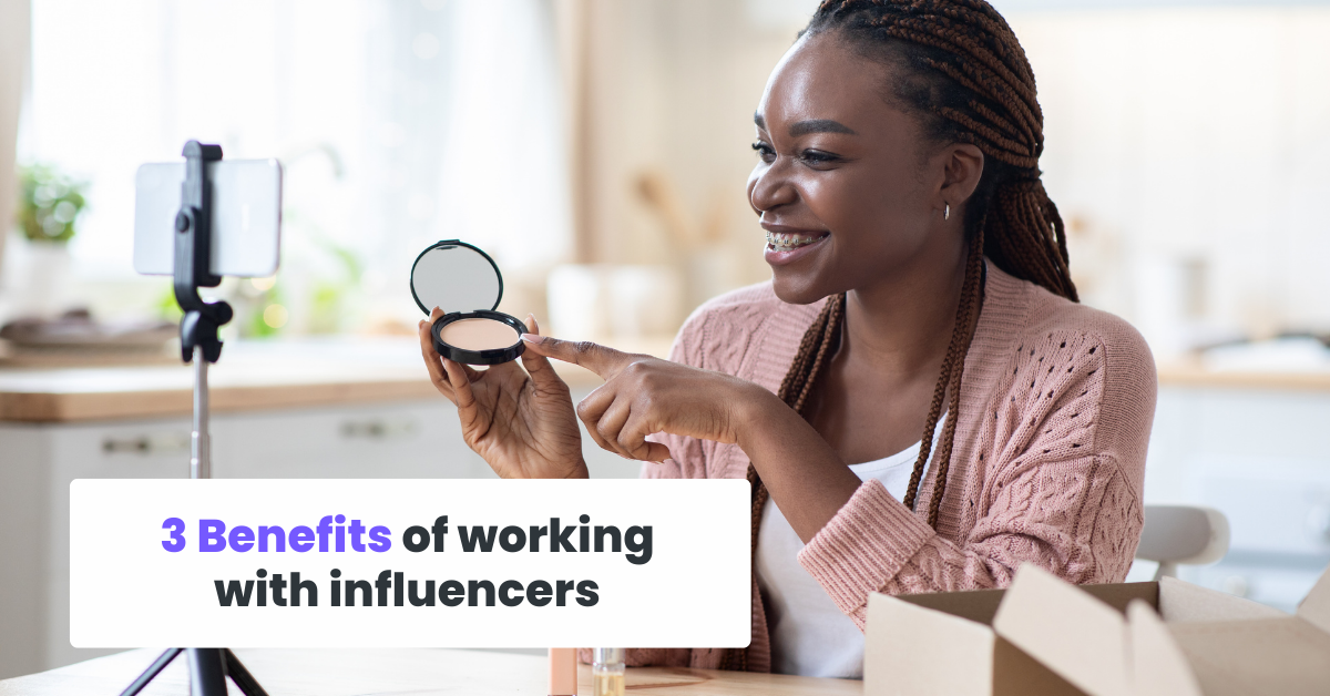 3 인플루언서와 협력할 때의 이점