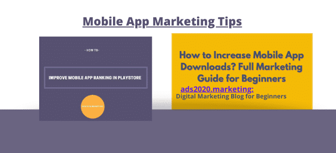 Mobile_App_Marketing-How_to_Increase_Mobile_App_Downloads-Guide_for_Beginners-660x300