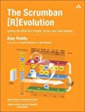 Scrumban [R] Evolution ،: تحقيق أقصى استفادة من Agile و Scrum و Lean Kanban (سلسلة تطوير البرمجيات الرشيقة)