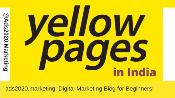Páginas Amarelas Índia - Top 10 Lista de Sites do Diretório de Páginas Amarelas da Índia para Marketing B2B @ads2020.marketing Blog para Iniciantes Yellowpages in India-560x315