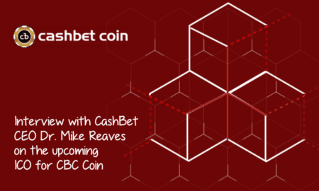 就即將推出的 CBC Coin ICO 採訪 CashBet 首席執行官 Mike Reaves 博士。