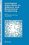 Ortam ve Biyomedikal Bilgi İşlemde Akıllı Algoritmalar (Philips Araştırma Kitabı Seri 7)