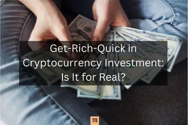 Cepat Kaya dalam Investasi Cryptocurrency: Apakah Ini Nyata?