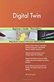Digital Twin: Guida per principianti - Terza edizione